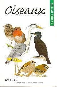 Oiseaux - Jim Flegg -  Poches Nature - Livre