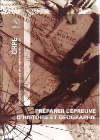 Préparer l'épreuve d'histoire et géographie - Inconnu -  CNED GF - Livre