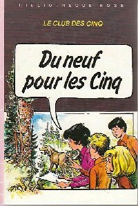 Du neuf pour les cinq - Claude Voilier -  Bibliothèque rose (3ème série) - Livre