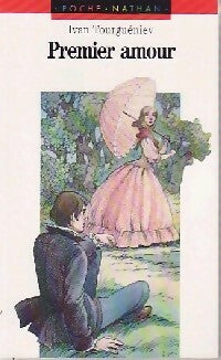 Premier amour - Ivan Sergeievitch Tourguenieff -  Arc en Poche - Livre