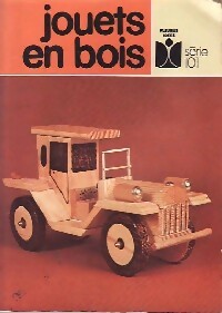 Jouets en bois - Daniel Picon -  Série 101 - Livre
