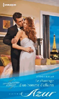 Le chantage d'un homme d'affaires - Lynne Graham -  Azur - Livre