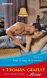 Sous le joug de la passion / Au piège de la vengeance - Susan Napier ; Trish Wylie -  Azur - Livre
