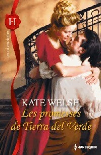 Les promesss de Tierra del Verde - Kate Welsh -  Les Historiques - Livre