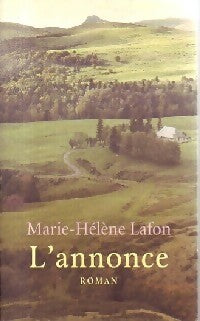 L'annonce - Marie-Hélène Lafon -  France Loisirs GF - Livre