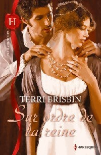 Sur ordre de la reine - Terri Brisbin -  Les Historiques - Livre
