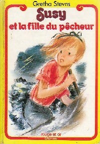 Susy et la fille du pêcheur - Gretha Stevns -  Rouge et Or - Livre
