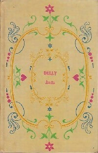 Anita - Delly -  Delly - Cartonné - Livre