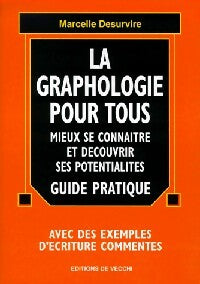 La graphologie pour tous - Marcelle Desurvire -  De Vecchi GF - Livre
