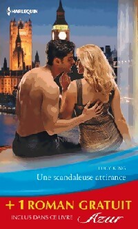 Une scandaleuse attirance / Romance en Bohème - Jessica Steele ; Lucy King -  Azur - Livre