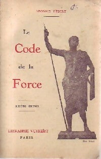 Le code de la force - G. Hébert -  Vuibert GF - Livre