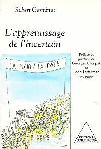 L'apprentissage de l'incertain - Robert Germinet -  Jacob GF - Livre