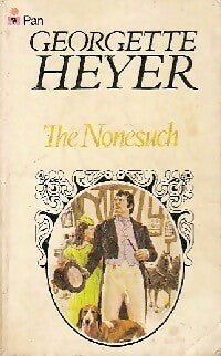 The nonesuch - Georgette Heyer -  Pan Books - Livre