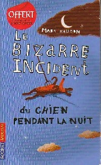 Le bizarre incident du chien pendant la nuit - Mark Haddon -  Pocket jeunesse - Livre