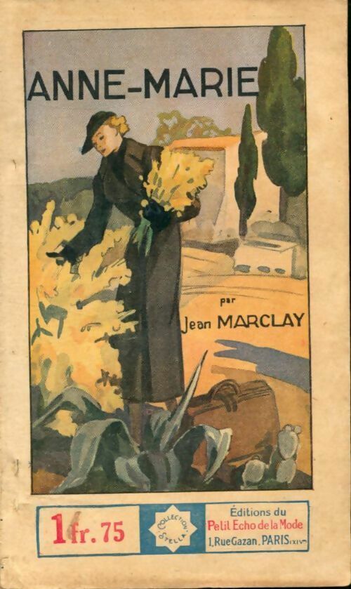 Anne Marie - Jean Marclay -  Stella - Livre