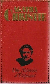 Une mémoire d'éléphant - Agatha Christie -  Agatha Christie - Livre