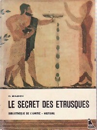 Le secret des étrusques - G. Boldrini -  Bibliothèque de l'amitié - Histoire - Livre