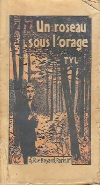 Un roseau sous l'orage - Tyl -  Bijou - Livre