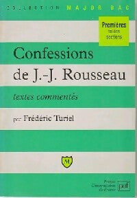 Confessions de J-J Rousseau - Frédéric Turiel -  Major - Livre