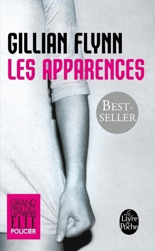 Les apparences - Gillian Flynn -  Le Livre de Poche - Livre