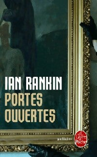 Portes ouvertes - Ian Rankin -  Le Livre de Poche - Livre