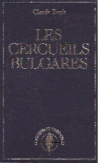 Les cercueils bulgares - Claude Rank -  Les Classiques du crime - Livre
