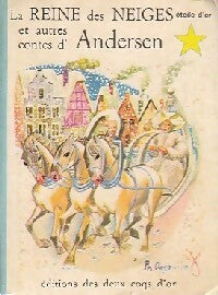 La Reine des Neiges - Hans Christian Andersen -  Etoile d'or - Livre