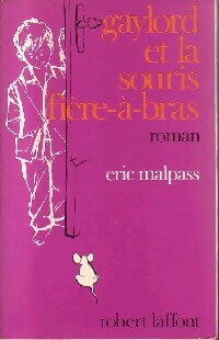 Gaylord et la souris fière-à-bras - Eric Malpass -  Pavillons - Livre