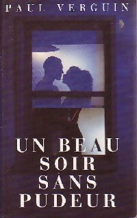 Un beau soir sans pudeur - Paul Verguin -  France Loisirs GF - Livre