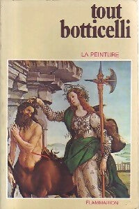 Tout Botticelli - Rita De Angelis -  La peinture - Livre
