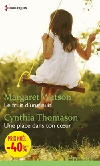 Le fruit d'une nuit / Une place dans ton coeur - Cynthia Thomason ; Margaret Watson -  Prélud' - Livre