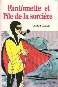 Fantômette et l'île de la sorcière - Georges Chaulet -  Bibliothèque rose (3ème série) - Livre