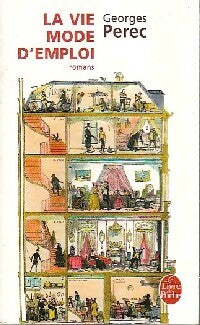 La vie mode d'emploi - Georges Perec -  Le Livre de Poche - Livre