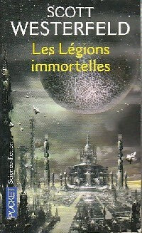 Succession Tome I : Les légions immortelles - Scott Westerfeld -  Pocket - Livre