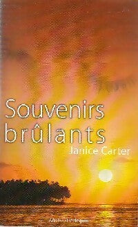 Souvenirs brûlants - Janice Carter -  Harlequin - Livre