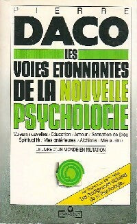 Les voies étonnantes de la nouvelle psychologie - Pierre Daco -  Service (2ème série) - Livre