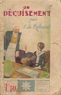 Un déguisement - A. De Roliand -  Stella - Livre