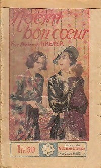 Noémi bon-coeur - Antony Dreyer -  Stella - Livre