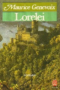 Lorelei - Maurice Genevoix -  Le Livre de Poche - Livre