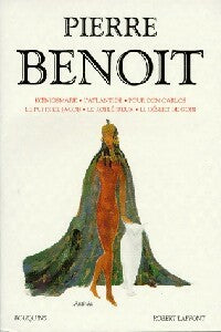 Romans Tome I  - Pierre Benoit -  Bouquins - Livre