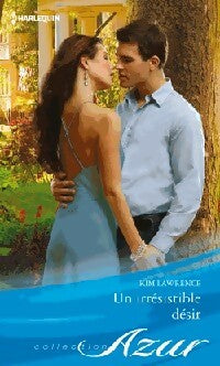 Un irrésistible désir - Kim Lawrence -  Azur - Livre