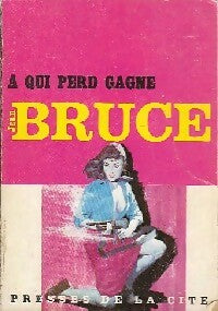 A qui perd gagne - Jean Bruce -  Espionnage - Livre