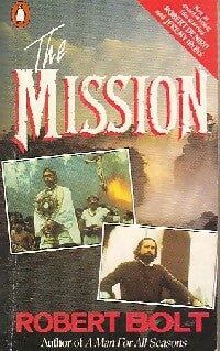 The mission - Robert Bolt -  Penguin book - Livre