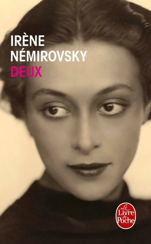 Deux - Irène Némirovsky -  Le Livre de Poche - Livre