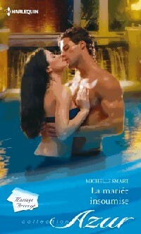 La mariée insoumise - Michelle Smart -  Azur - Livre