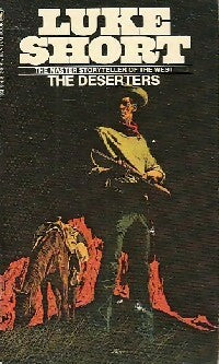 The deserters - Luke Short -  Bantam books - Livre
