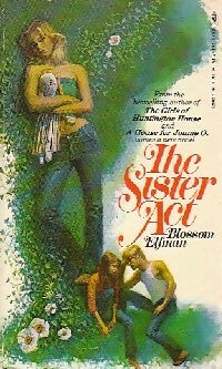The sister act - Blossom Elfman -  Bantam books - Livre