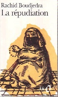 La répudiation - Rachid Boudjedra -  Folio - Livre