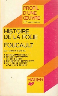 Histoire de la folie à l'âge classique - Michel Foucault -  Profil - Livre