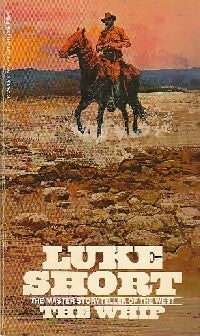 The whip   - Luke Short -  Bantam books - Livre
